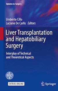 Liver Transplantation and Hepatobiliary Surgery -  - E-Book
