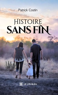 Histoire sans fin - Patrick Costin - E-Book