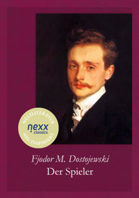 Der Spieler - Fjodor Michailowitsch Dostojewski - E-Book