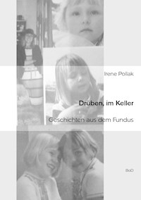 Drüben, im Keller - Irene Pollak - E-Book