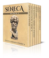 Seneca Six Pack 2 - Lucius Annaeus Seneca - E-Book