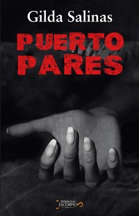 Puerto Pares - Gilda Salinas - E-Book