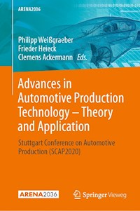 Advances in Automotive Production Technology – Theory and Application -  - E-Book