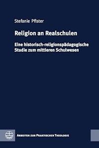 Religion an Realschulen - Stefanie Pfister - E-Book