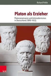 Platon als Erzieher - Richard Pohle - E-Book