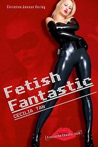 Fetish Fantastic - Cecilia Tan - E-Book