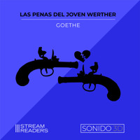 Las Penas del Jóven Werther - Goethe - Hörbuch