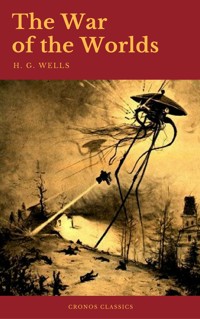 The War of the Worlds (Cronos Classics) - H G Wells - E-Book
