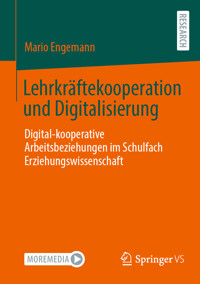 Lehrkräftekooperation und Digitalisierung - Mario Engemann - E-Book