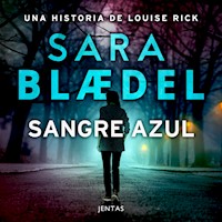 Sangre azul - Sara Blædel - Hörbuch