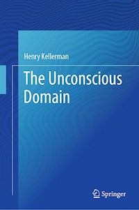 The Unconscious Domain - Henry Kellerman - E-Book