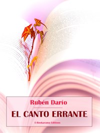 El canto errante - Rubén Darío - E-Book