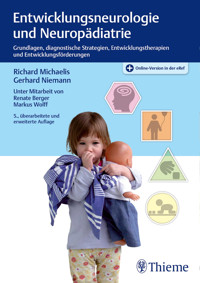 Entwicklungsneurologie und Neuropädiatrie -  - E-Book