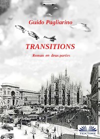 Transitions - Guido Pagliarino - E-Book