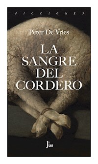 La sangre del cordero - Peter De Vries - E-Book