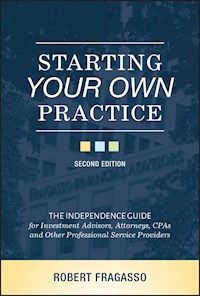 Starting Your Own Practice - Robert Fragasso - E-Book