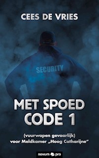 Met spoed Code 1 - Cees de Vries - E-Book