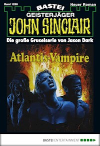John Sinclair 1298 - Jason Dark - E-Book