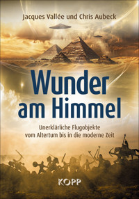 Wunder am Himmel - Jacques Vallée - E-Book
