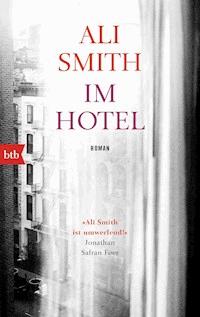 Im Hotel - Ali Smith - E-Book