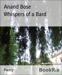 Whispers of a Bard - Anand Bose - kostenlos E-Book