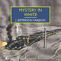 Mystery in White - J. Jefferson Farjeon - Hörbuch