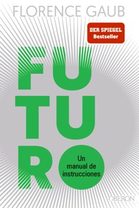 Futuro - Florence Gaub - E-Book