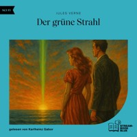 Der grüne Strahl - Jules Verne. - Hörbuch
