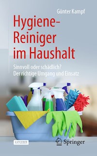 Hygiene-Reiniger im Haushalt - Günter Kampf - E-Book