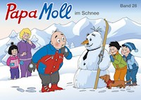 Papa Moll im Schnee - Jürg Lendenmann - E-Book
