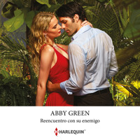 Reencuentro con su enemigo - Abby Green - Hörbuch