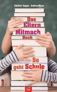 Das Elternmitmachbuch - Andrea Micus - E-Book