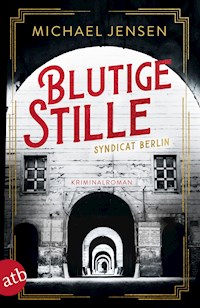 Blutige Stille - Michael Jensen - E-Book