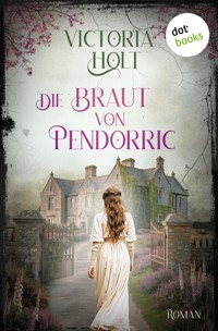 Die Braut von Pendorric - Victoria Holt - E-Book