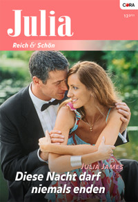 Diese Nacht darf niemals enden - Julia James - E-Book