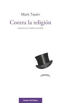 Contra la religión - Mark Twain - E-Book