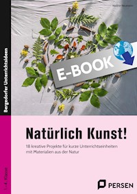 Natürlich Kunst! - Nadine Neumann - E-Book