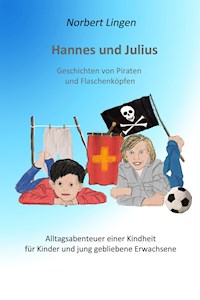 Hannes und Julius - Norbert Lingen - E-Book