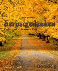 Herbstgedanken - Sico Bodeck - E-Book