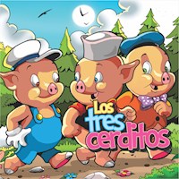 Los 3 Cerditos - Charles Perrault - Hörbuch