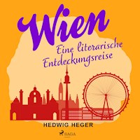 Wien - Hedwig Heger - Hörbuch