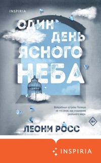 Один день ясного неба - Леони Росс - E-Book