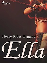 Ella - Henry Rider Haggard - E-Book