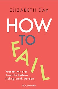How to fail - Elizabeth Day - E-Book