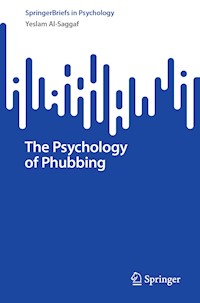 The Psychology of Phubbing - Yeslam Al-Saggaf - E-Book