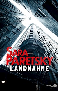 Landnahme - Sara Paretsky - E-Book