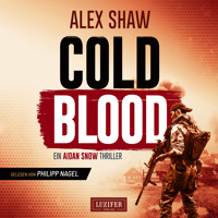 COLD BLOOD - Alex Shaw - Hörbuch