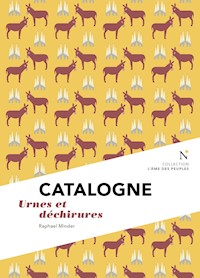 Catalogne : Urnes et déchirures - Raphael Minder - E-Book