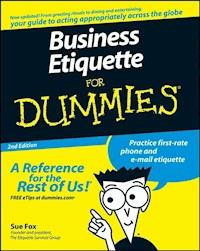 Business Etiquette For Dummies - Sue Fox - E-Book