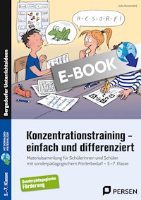 Konzentrationstraining - einfach und differenziert - Julia Rosendahl - E-Book